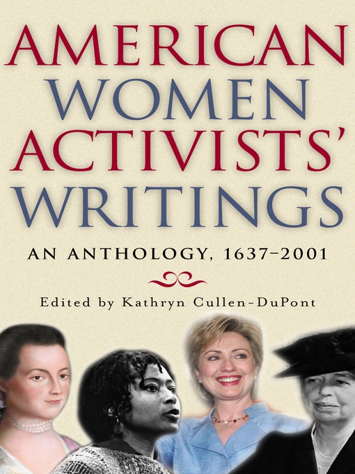 Title details for American Women Activists' Writings by Kathryn Cullen-DuPont - Available